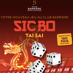 Table de Sic Bo au Club Barriere de Paris