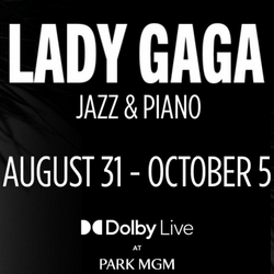 Jazz + Piano de Lady Gaga au Park MGM
